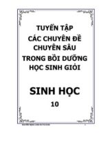 Tuyển tập các Chuyên đề chuyên sâu trong bồi dưỡng học sinh giỏi môn Sinh học Lớp 10